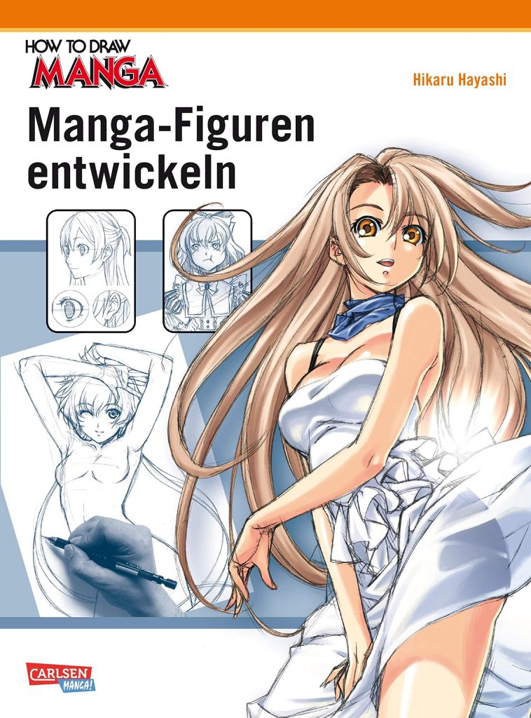 How to draw Manga - Manga-Figuren entwickeln