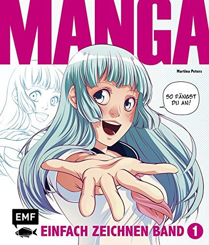 Manga einfach zeichnen Band