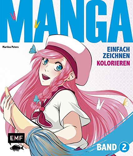 Manga einfach zeichnen Band-2 kolorieren